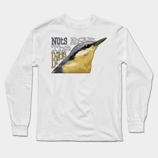 Nuts About The Birds - Nuthatch Long Sleeve T-Shirt